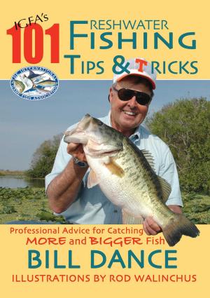 Cover of the book IGFA's 101 Freshwater Fishing Tips & Tricks by Lars-Åke Janzon
