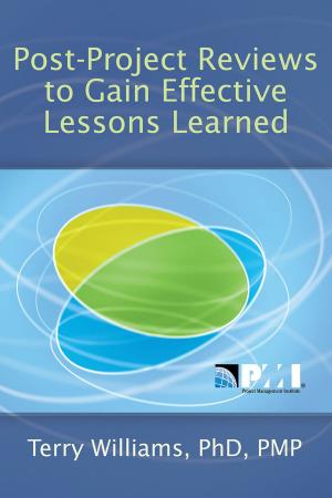 Book cover of Post-Project Reviews to Gain Effective Lessons Learned