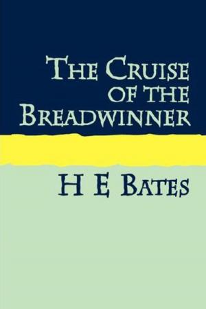 Cover of the book The Cruise of the Breadwinner by Petrina Brown