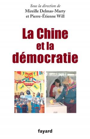 Cover of the book La Chine et la démocratie by Robert Badinter