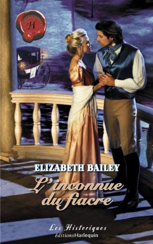 Cover of the book L'inconnue du fiacre (Harlequin Les Historiques) by India Grey, Lindsay Armstrong, Christina Hollis, Kathryn Ross