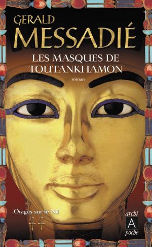 Cover of the book Orages sur le Nil T2 : Les masques de Toutankhamon by Dominique Jamet