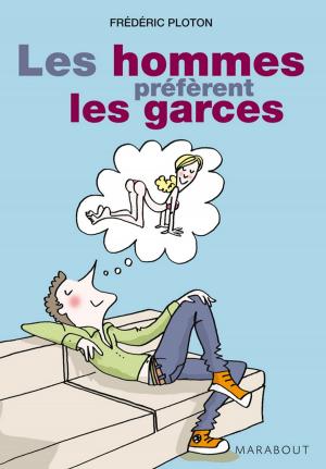 Cover of the book Les hommes préférent les garces by Marc Hillman, Patrick Roffé