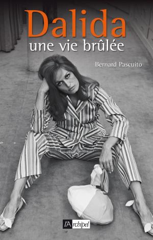 Cover of the book Dalida, une vie brûlée by Dominique Marny