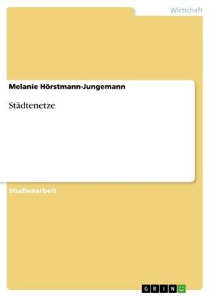 Cover of the book Städtenetze by Babak Soori