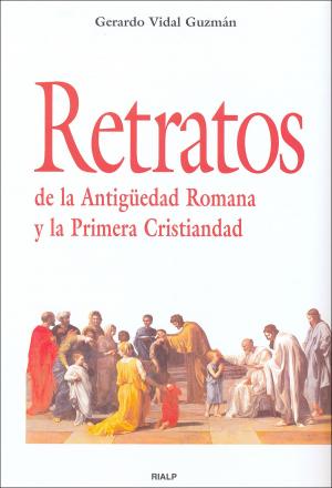Cover of Retratos de la Antigüedad Romana y la Primera Cristiandad