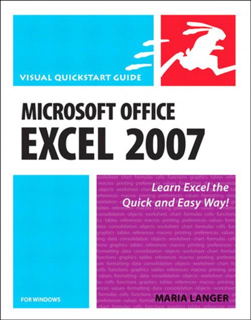 Cover of the book Microsoft Office Excel 2007 for Windows by Maria Langer, Pearson Education