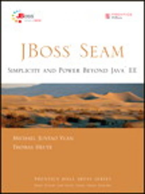 Cover of the book JBoss Seam by Michael Juntao Yuan, Thomas Heute, Pearson Education