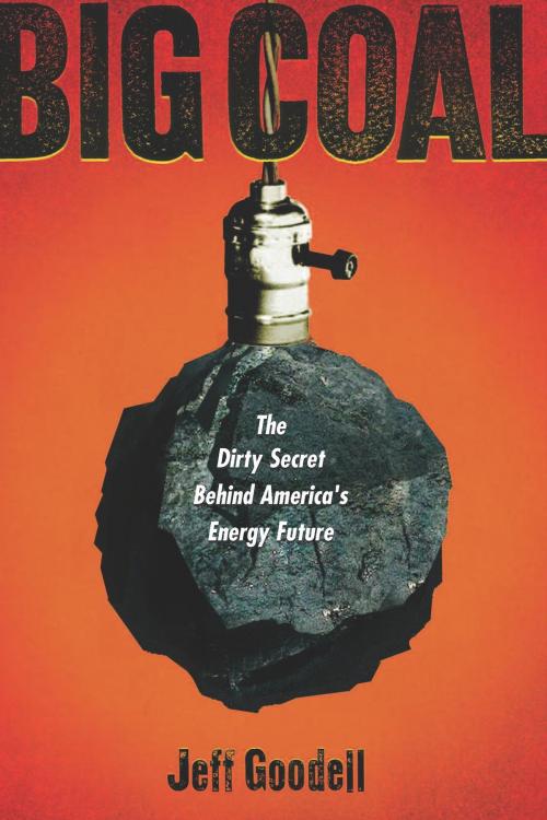 Cover of the book Big Coal by Jeff Goodell, HMH Books