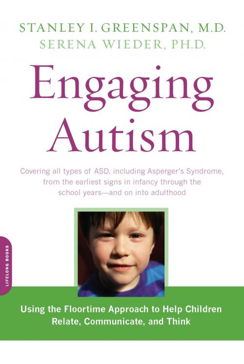 Cover of the book Engaging Autism by Stanley I. Greenspan, Serena Wieder, Hachette Books