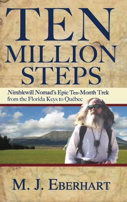 Cover of the book Ten Million Steps by M. J. Eberhart, Menasha Ridge Press