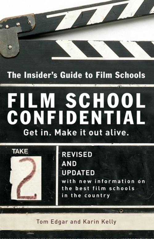 Cover of the book Film School Confidential by Tom Edgar, Karin Kelly, Penguin Publishing Group