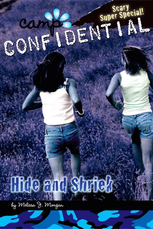 Cover of the book Hide and Shriek #14 by Melissa J. Morgan, Penguin Young Readers Group
