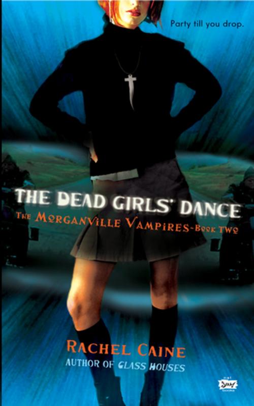Cover of the book The Dead Girls' Dance by Rachel Caine, Penguin Publishing Group