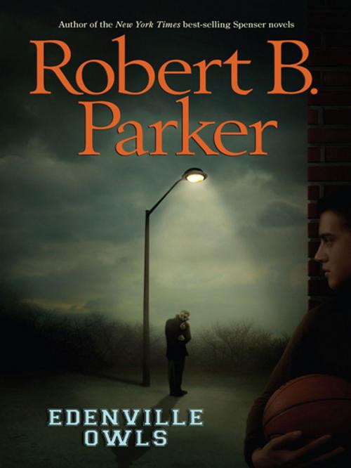 Cover of the book Edenville Owls by Robert B. Parker, Penguin Young Readers Group