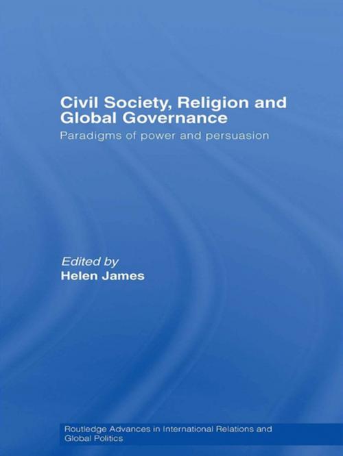 Cover of the book Civil Society, Religion and Global Governance by , Taylor and Francis