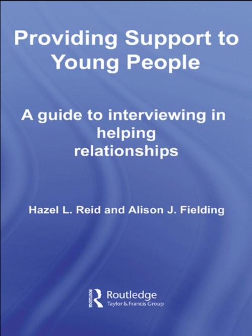 Cover of the book Providing Support to Young People by Hazel L. Reid, Alison J. Fielding, Taylor and Francis
