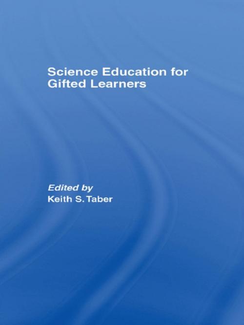 Cover of the book Science Education for Gifted Learners by , Taylor and Francis