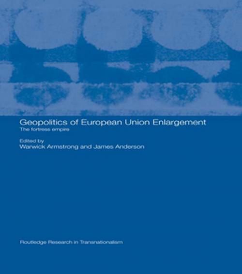Cover of the book Geopolitics of European Union Enlargement by , Taylor and Francis