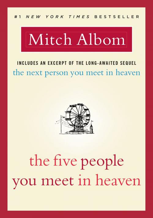 Cover of the book The Five People You Meet in Heaven by Mitch Albom, Hachette Books