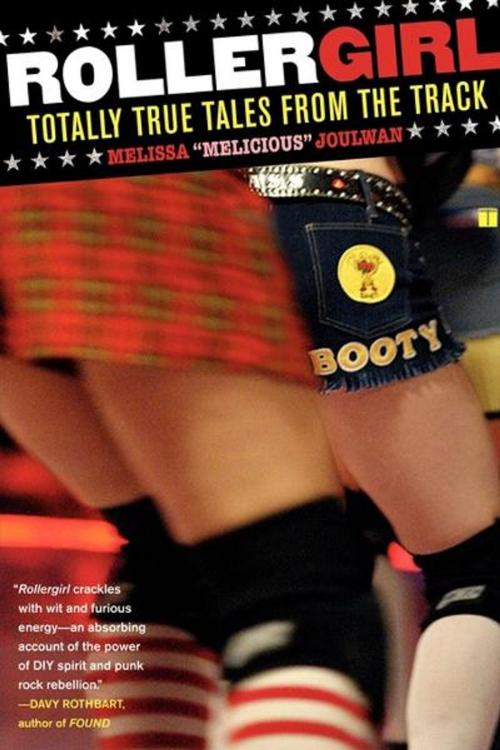 Cover of the book Rollergirl by Melissa Joulwan, Touchstone