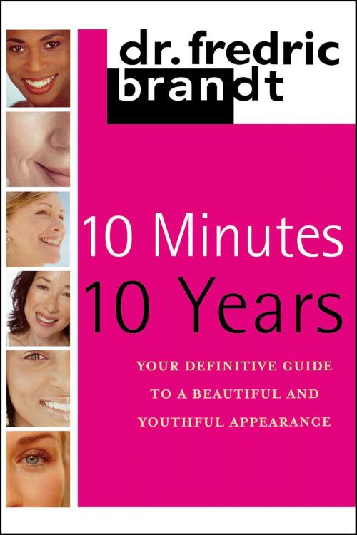 Cover of the book 10 Minutes/10 Years by Frederic Brandt, M.D., Free Press