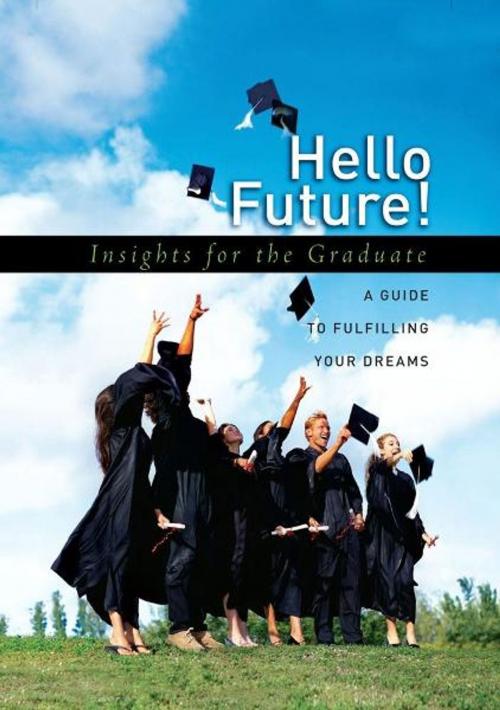 Cover of the book Hello Future! by Howard Books, Howard Books