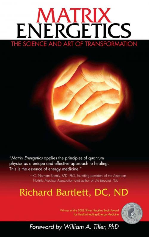 Cover of the book Matrix Energetics by Richard Bartlett, DC, ND, Atria Books/Beyond Words