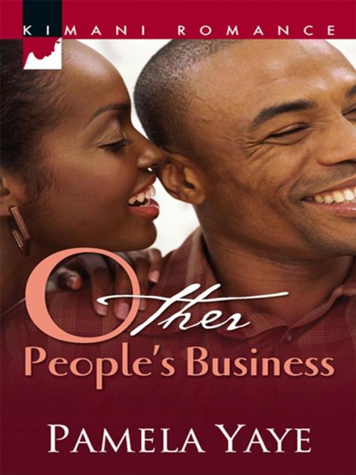 Cover of the book Other People's Business by Pamela Yaye, Harlequin