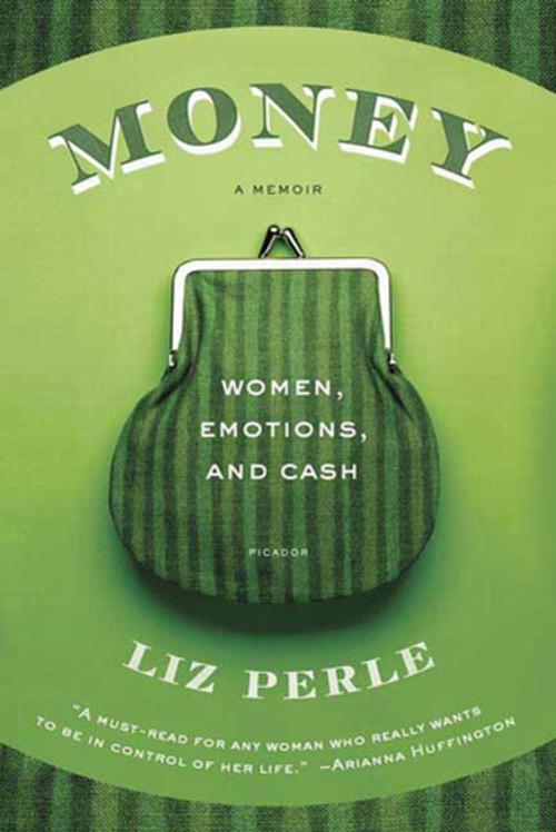 Cover of the book Money, A Memoir by Liz Perle, Henry Holt and Co.