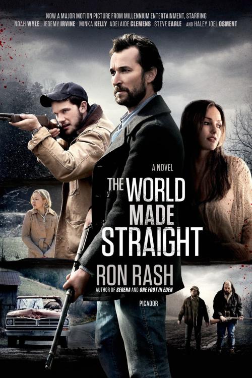 Cover of the book The World Made Straight by Ron Rash, Henry Holt and Co.