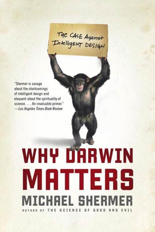 Cover of the book Why Darwin Matters by Michael Shermer, Henry Holt and Co.