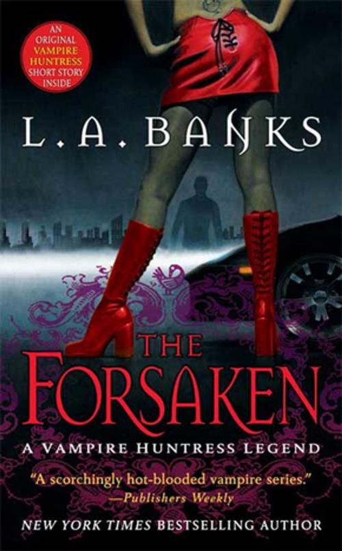 Cover of the book The Forsaken by L. A. Banks, St. Martin's Press