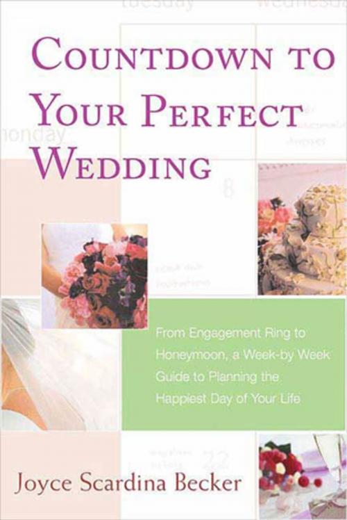 Cover of the book Countdown to Your Perfect Wedding by Joyce Scardina Becker, St. Martin's Press
