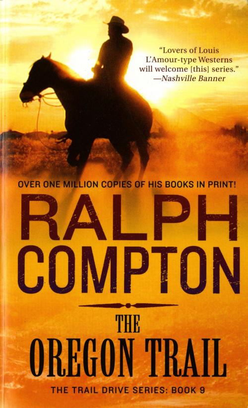 Cover of the book The Oregon Trail by Ralph Compton, St. Martin's Press