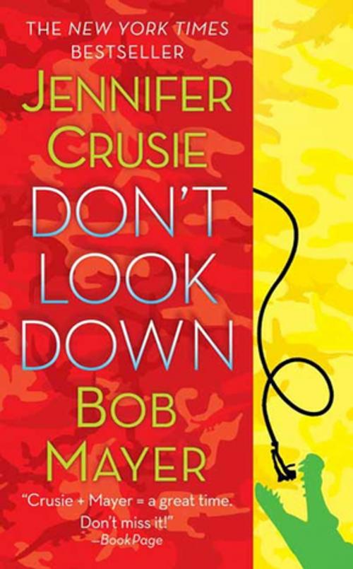 Cover of the book Don't Look Down by Jennifer Crusie, Bob Mayer, St. Martin's Press