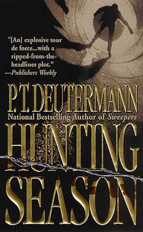 Cover of the book Hunting Season by P. T. Deutermann, St. Martin's Press