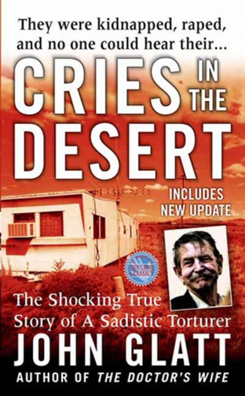 Cover of the book Cries in the Desert by John Glatt, St. Martin's Press