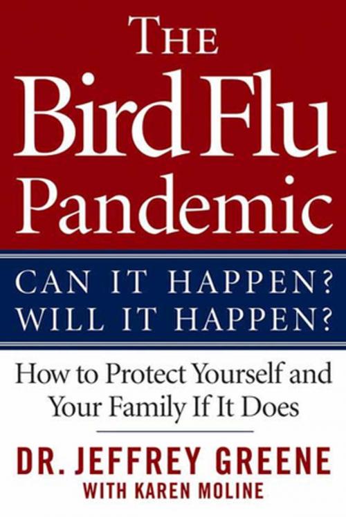 Cover of the book The Bird Flu Pandemic by Dr. Jeffrey Greene, Karen Moline, St. Martin's Press