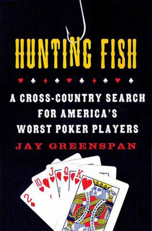 Cover of the book Hunting Fish by Jay Greenspan, St. Martin's Press