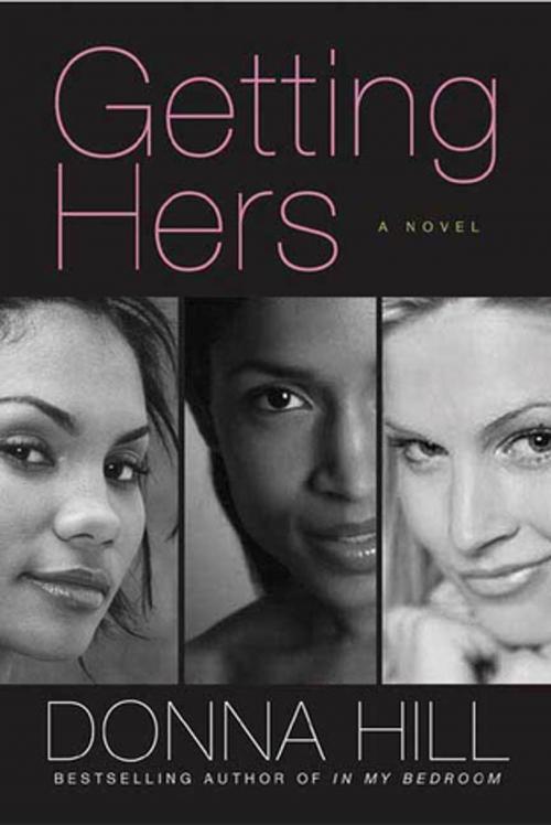Cover of the book Getting Hers by Donna Hill, St. Martin's Press