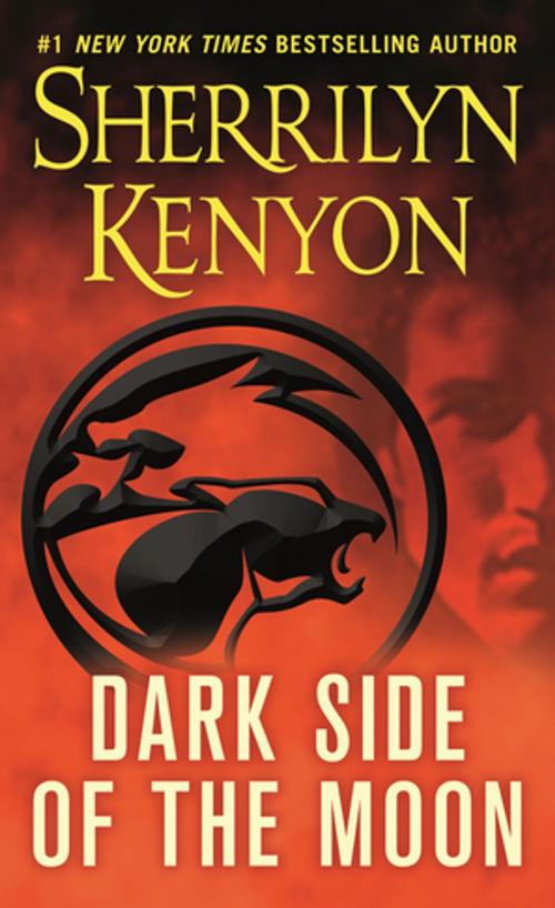 Cover of the book Dark Side of the Moon by Sherrilyn Kenyon, St. Martin's Press