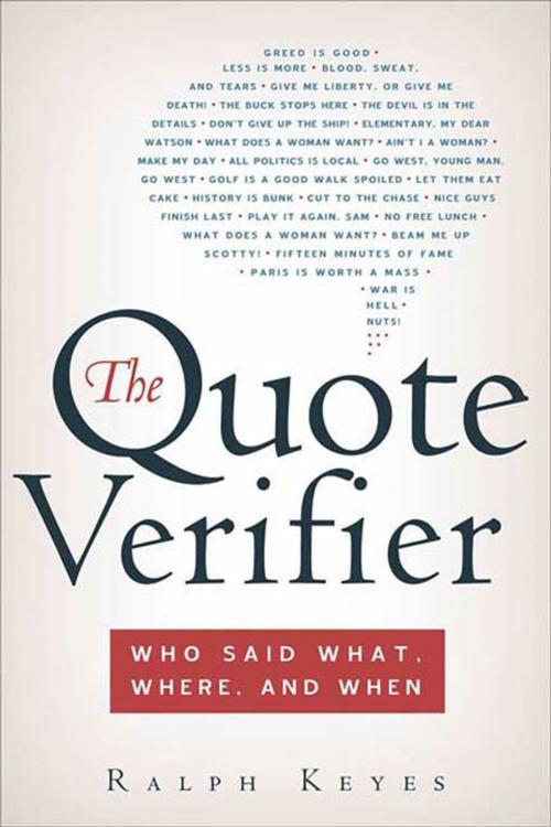 Cover of the book The Quote Verifier by Ralph Keyes, St. Martin's Press