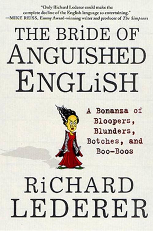 Cover of the book The Bride of Anguished English by Richard Lederer, St. Martin's Press
