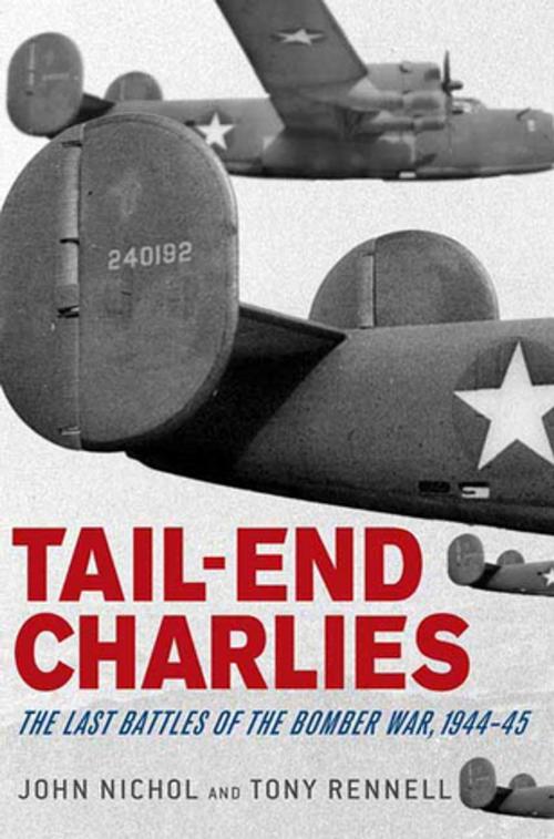 Cover of the book Tail-End Charlies by John Nichol, Tony Rennell, St. Martin's Press