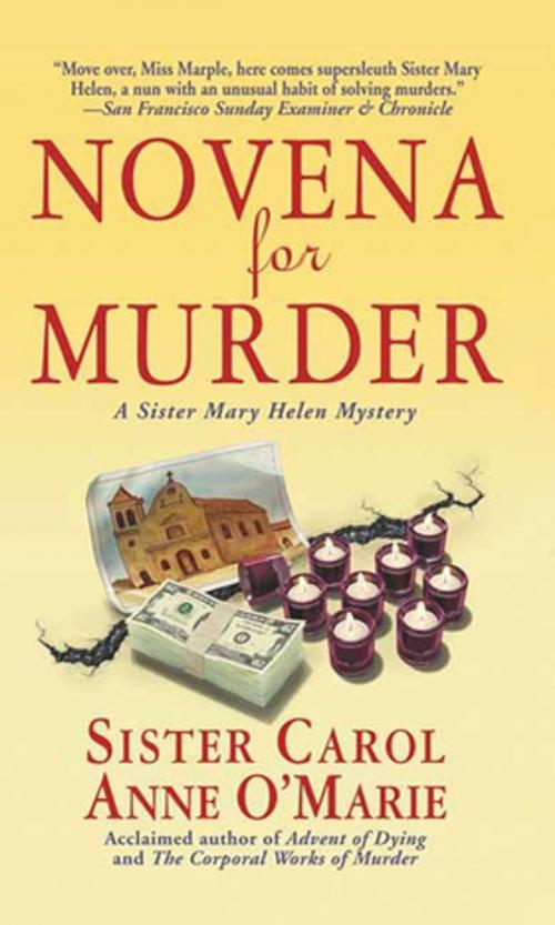 Cover of the book Novena for Murder by Sister Carol Anne O'Marie, St. Martin's Press