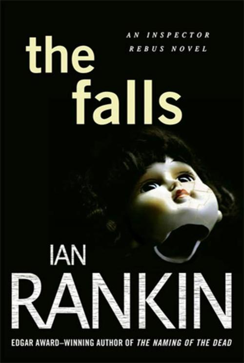 Cover of the book The Falls by Ian Rankin, St. Martin's Press