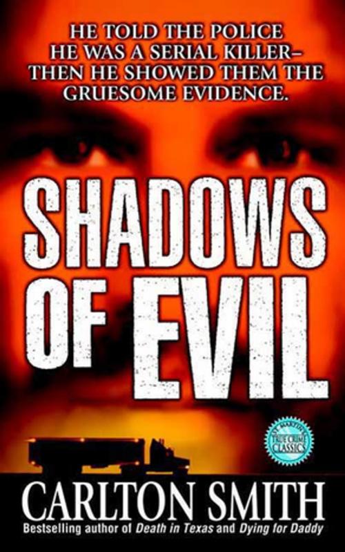 Cover of the book Shadows of Evil by Carlton Smith, St. Martin's Press