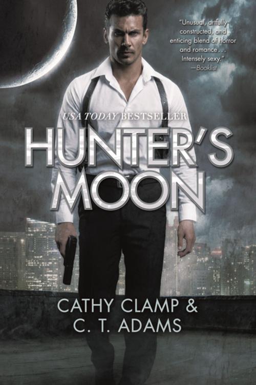 Cover of the book Hunter's Moon by Cathy Clamp, C.T. Adams, Tom Doherty Associates