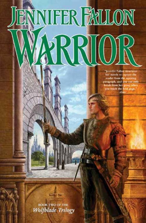 Cover of the book Warrior by Jennifer Fallon, Tom Doherty Associates